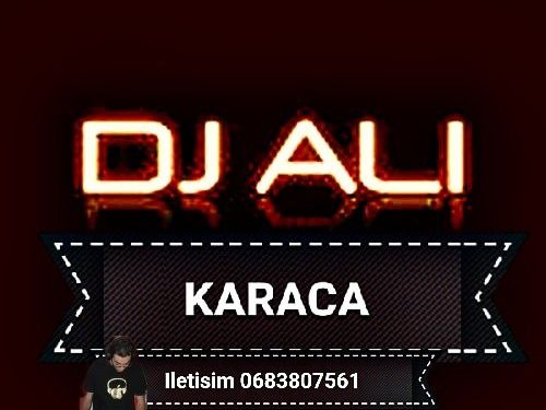 DJ ALI KARACA 
